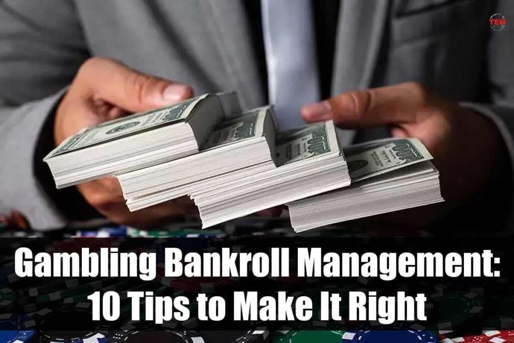 The Gamblers Guide To Money Management: Bankroll Strategies For Success